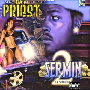 Sermin 2 da Streetz, Vol. 1 (Explicit)