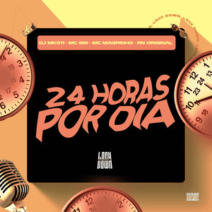 24 Horas Por Dia (Explicit)