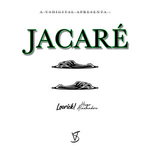 Jacaré (Explicit)