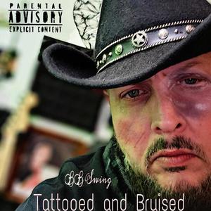 Tattooed and Bruised (Explicit)