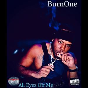 All Eyez Off Me (Explicit)