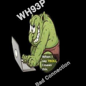 Bad Connection (Explicit)