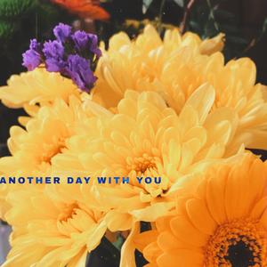 Another Day With You (feat. George R. James)