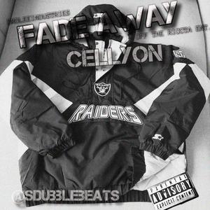 FADE AWAY (feat. Cellyon) (Explicit)