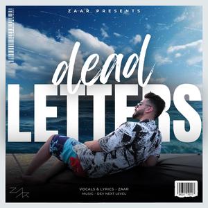 Dead Letters (feat. DEV NEXT LEVEL)