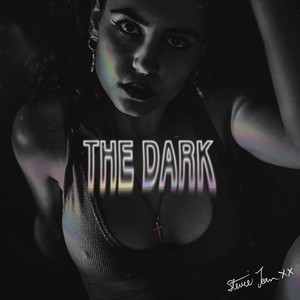 The Dark (Explicit)