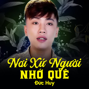 Nơi Xứ Người Nhớ Quê