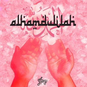 Alhamdulilah (Explicit)