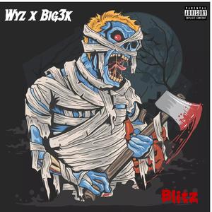 Blitz (feat. Big3k) (Explicit)