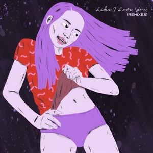 Like I Love You (Small Talk Remix)