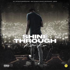 Shine Through (Explicit)