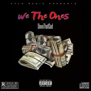 We The Ones (Explicit)