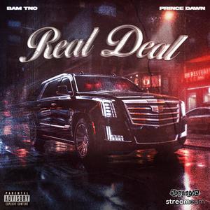 REAL DEAL (Explicit)