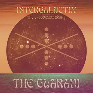 The Guarani (feat. Grooveline Horns)