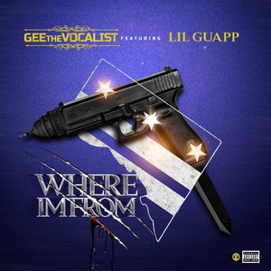 Where I'm From (feat. Lil Guapp)