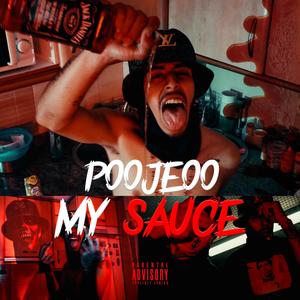 MY SAUCE (feat. 1BlxckBoy) (Explicit)