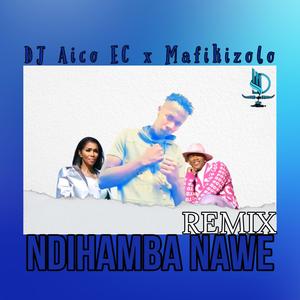 Ndihamba nawe Piano (feat. Mafikizolo)