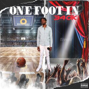 One Foot In (Explicit)