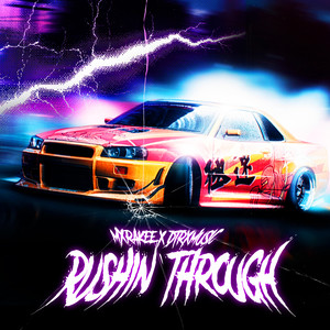 Rushin' Through (Explicit)
