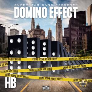 DOMINO EFFECT (Explicit)