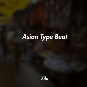 Asian Type Beat