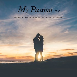 My Passion 2.0 (Veronika & Double F. Radio Remix)