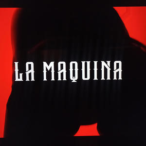 La Maquina (feat. Yuns Galindo & Radikall) [Explicit]