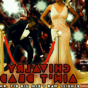 Chivalry Ain't Dead (Explicit)