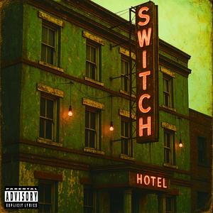 Hit The Switch (feat. Wish & EASY O'HARE) (Explicit)