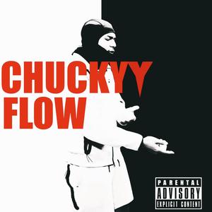 ChuckyyFlow (Explicit)