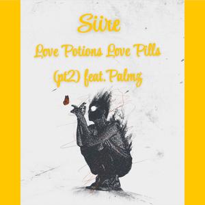 Love Potion Love Pills Pt. 2 (feat. Palmz) (Explicit)