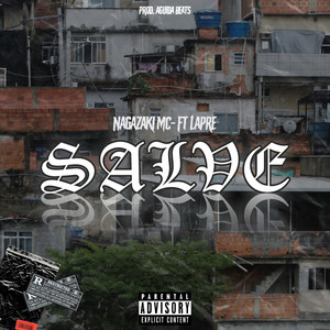 Salve (Explicit)