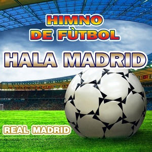 Hala Madrid (Himno Real Madrid) (Ringtone)