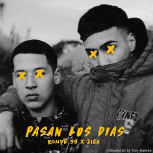 Pasan los Dias (Explicit)