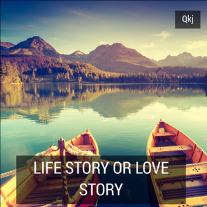 Life Story or Love Story