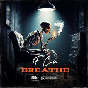 Breathe (Explicit)