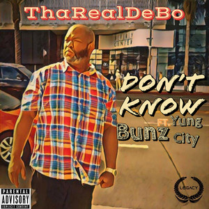 Dont Know (Explicit)