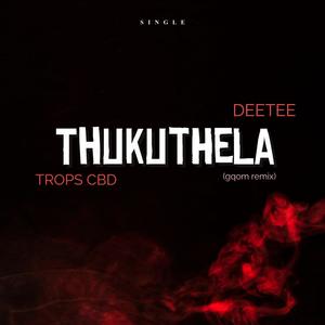 Thukuthela (Gqom remix)