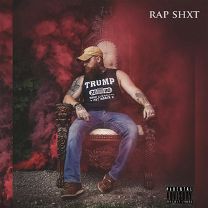 RAP SHXT (Explicit)