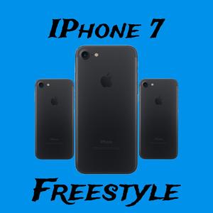 IPhone 7 (FreeStyle) [Explicit]