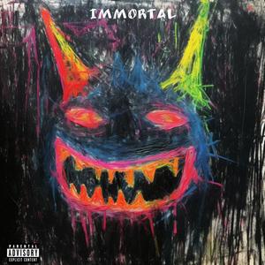 Immortal (Explicit)