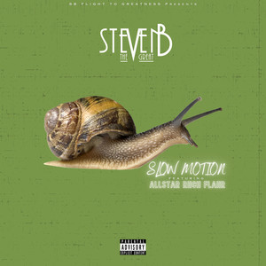 Slow Motion (Explicit)