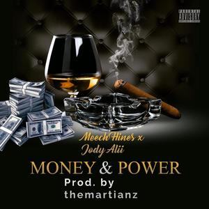 Money & Power (feat. Jody Alii) (Explicit)