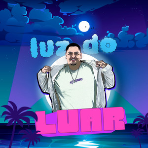 LUZ DO LUAR (Explicit)