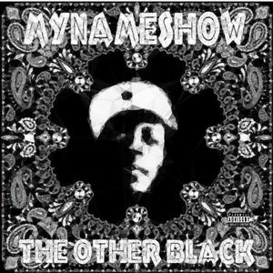 The Other Black (Explicit)