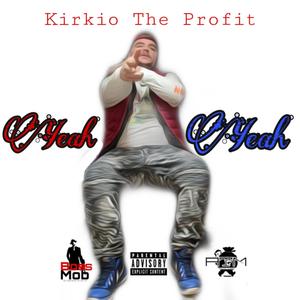 Yeah Yeah (Explicit)