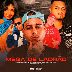 Mega de Ladrão (Explicit)