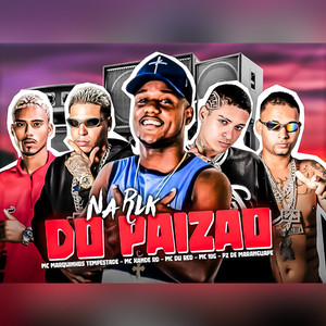 Na Rlk do Paizao (Explicit)