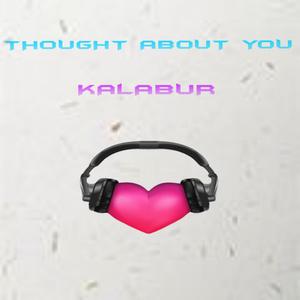 Thought About You (Explicit)