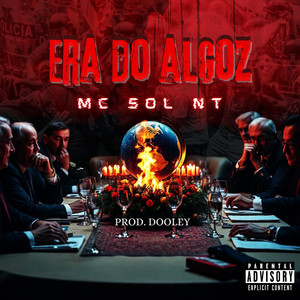 Era do Algoz (Explicit)